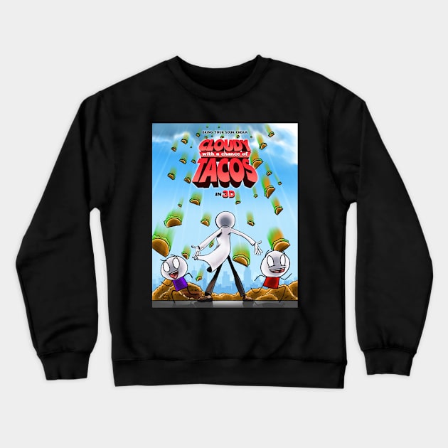 Cloudy With A Chance of Tacos Crewneck Sweatshirt by aparttimeturtle